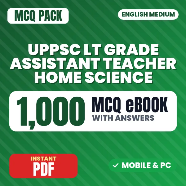 UPPSC LT Grade Assistant Teacher Home Science Exam – 1000 MCQ eBook with Answers | English Medium PDF Download