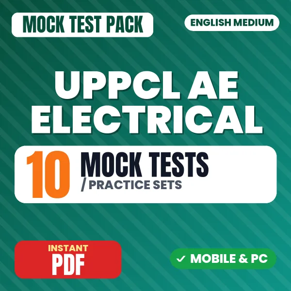 UPPCL AE Electrical Exam – 10 Mock Tests / Practice Sets | English Medium PDF Download