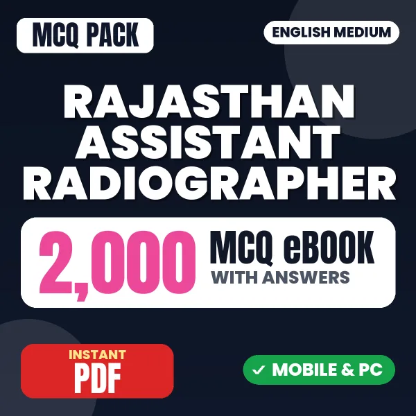 Rajasthan Assistant Radiographer Exam – 2000 MCQ eBook with Answers | English Medium PDF Download