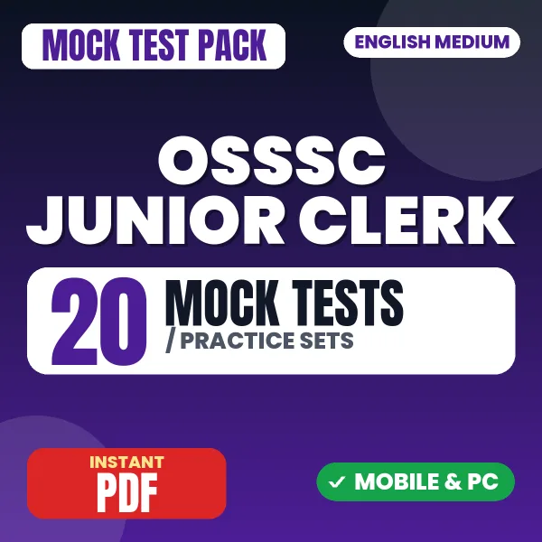 OSSSC Junior Clerk Paper-II Exam – 20 Mock Tests / Practice Sets | English Medium PDF Download