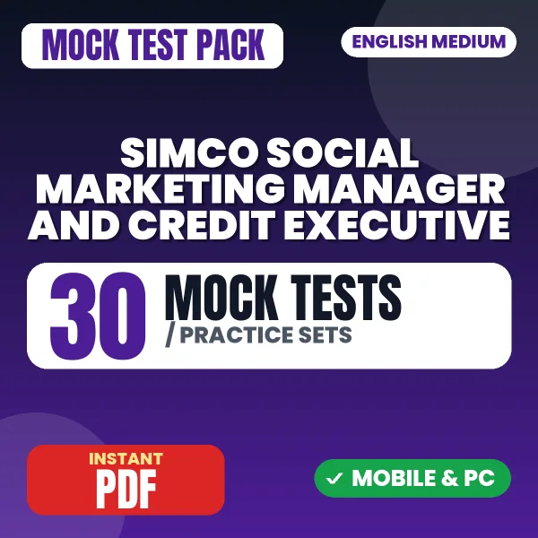 Social Marketing Manager and Credit Executive Exam – 30 Mock Tests / Practice Sets | English Medium PDF Download