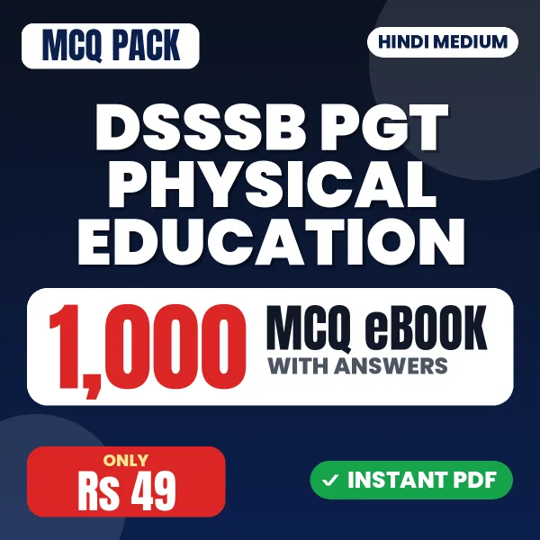 DSSSB PGT Physical Education Exam – 1000 MCQ eBook with Answers | Hindi Medium PDF Download