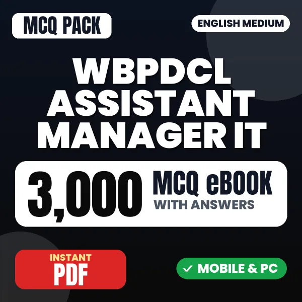 WBPDCL Assistant Manager IT Exam – 3000 MCQ eBook with Answers | English Medium PDF Download