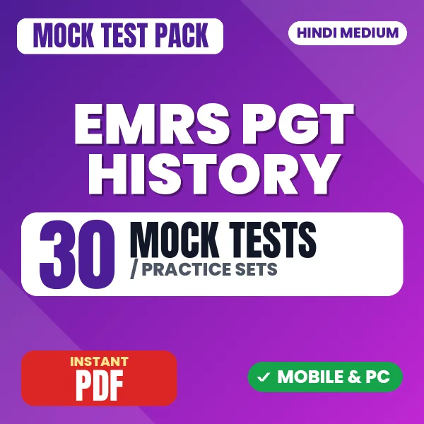 EMRS PGT History Exam Tier 2 – 30 Mock Tests / Practice Sets | Hindi Medium PDF Download