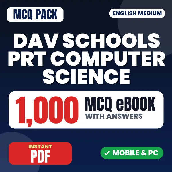 DAV Schools PRT (Computer Science) Exam – 1000 MCQ eBook with Answers | English Medium PDF Download
