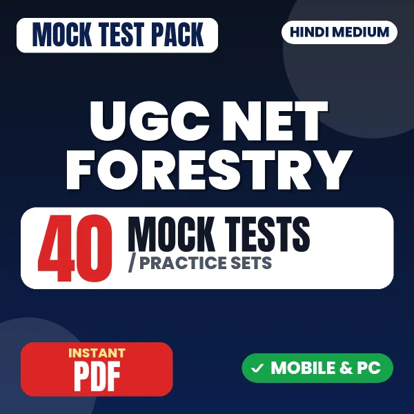 NTA UGC NET Forestry Exam – 40 Mock Tests / Practice Sets | Hindi Medium PDF Download