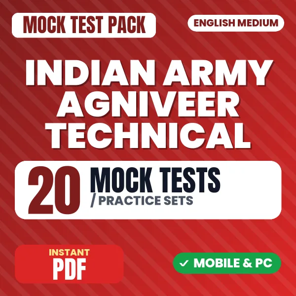 Indian Army Agniveer Technical Exam – 20 Mock Tests / Practice Sets | English Medium PDF Download