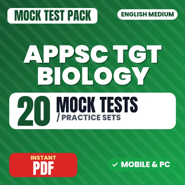 APPSC TGT Biology Exam Paper 2 – 20 Mock Tests / Practice Sets | English Medium PDF Download