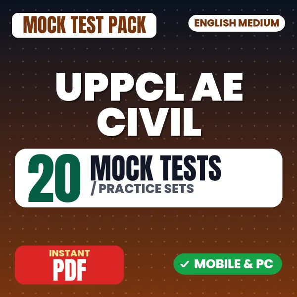 UPPCL AE Civil Exam – 20 Mock Tests / Practice Sets | English Medium PDF Download