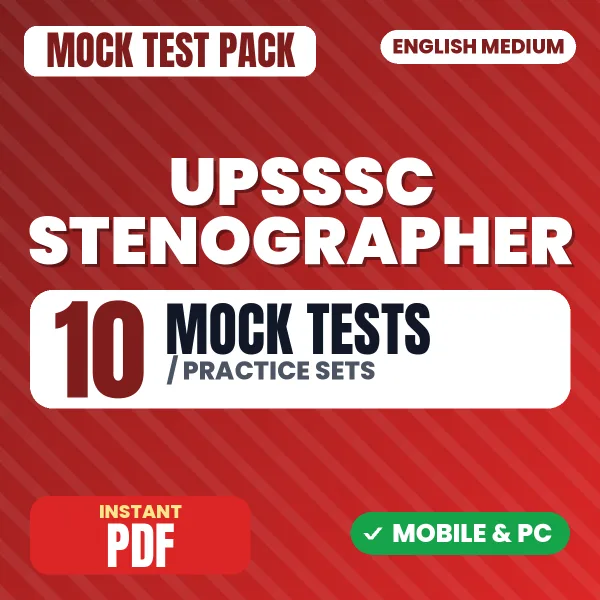 UPSSSC Stenographer Exam – 10 Mock Tests / Practice Sets | English Medium PDF Download