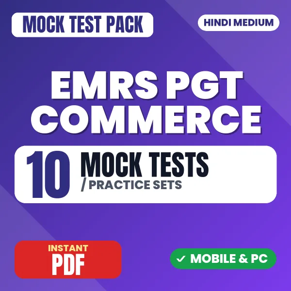 EMRS PGT Commerce Exam Tier 2 – 10 Mock Tests / Practice Sets | Hindi Medium PDF Download