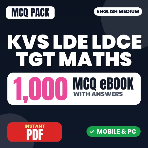 KVS LDE/LDCE TGT (Maths) Exam Tier 1 – 1000 MCQ eBook with Answers | English Medium PDF Download