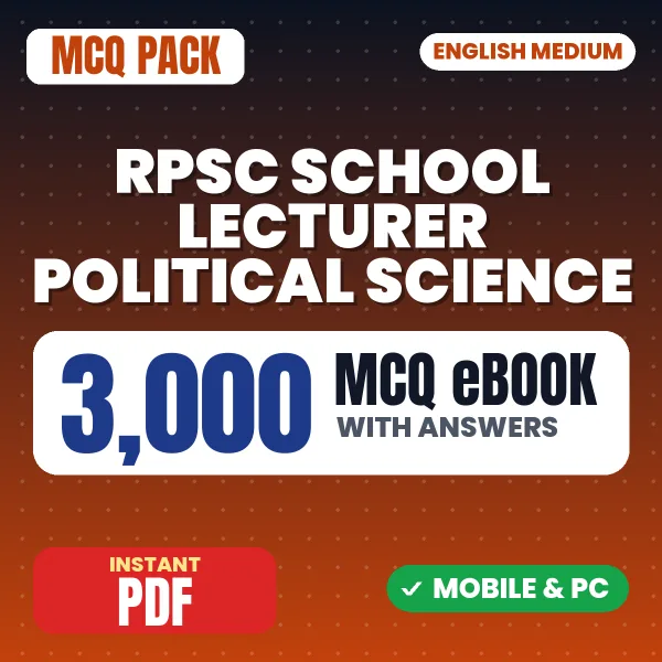 RPSC School Lecturer (Political Science) Paper 2 Exam – 3000 MCQ eBook with Answers | English Medium PDF Download