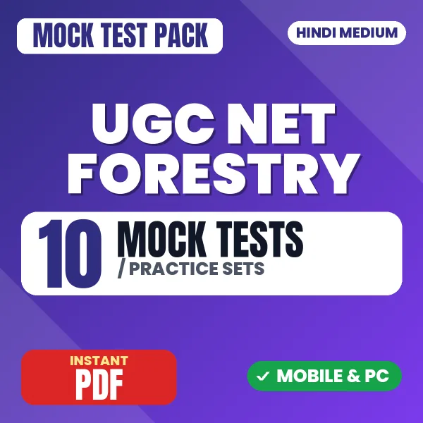 NTA UGC NET Forestry Exam – 10 Mock Tests / Practice Sets | Hindi Medium PDF Download