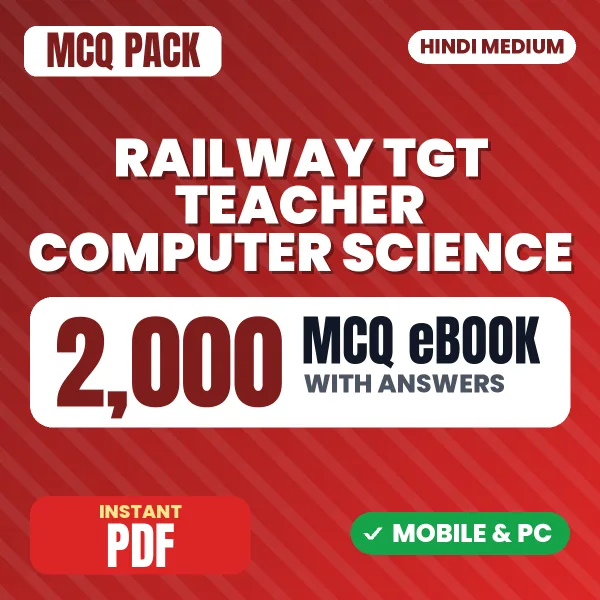 Railway TGT Teacher Computer Science Exam – 2000 MCQ eBook with Answers | Hindi Medium PDF Download