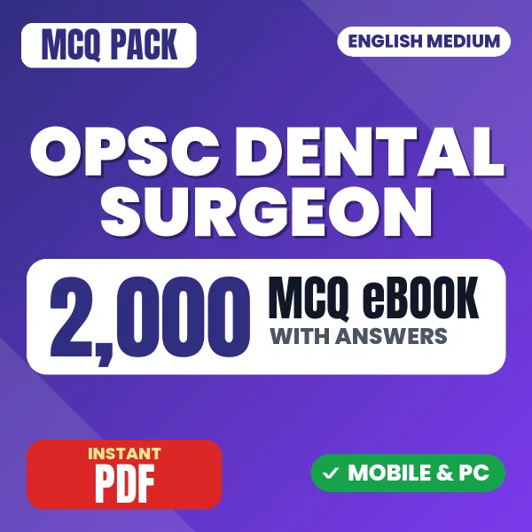 OPSC Dental Surgeon Exam – 2000 MCQ eBook with Answers | English Medium PDF Download