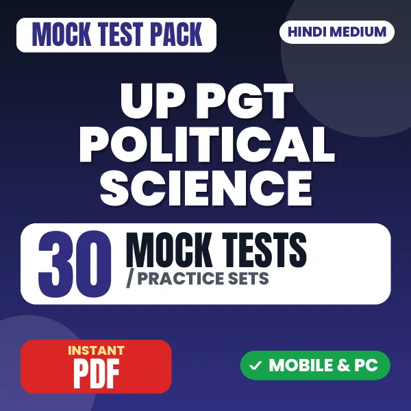 UP PGT Political Science Exam – 30 Mock Tests / Practice Sets | Hindi Medium PDF Download