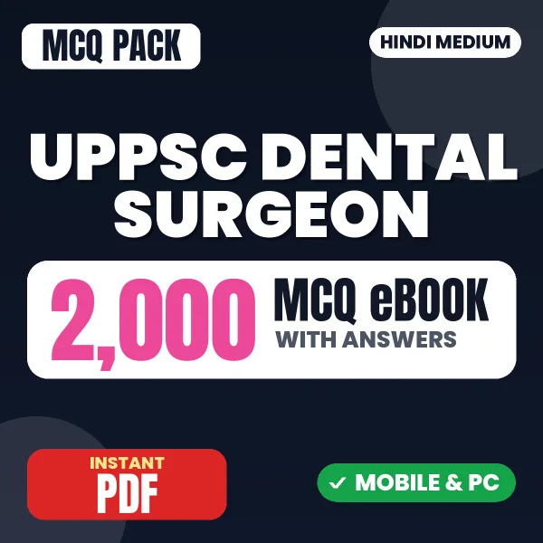 UPPSC Dental Surgeon Exam – 2000 MCQ eBook with Answers | Hindi Medium PDF Download
