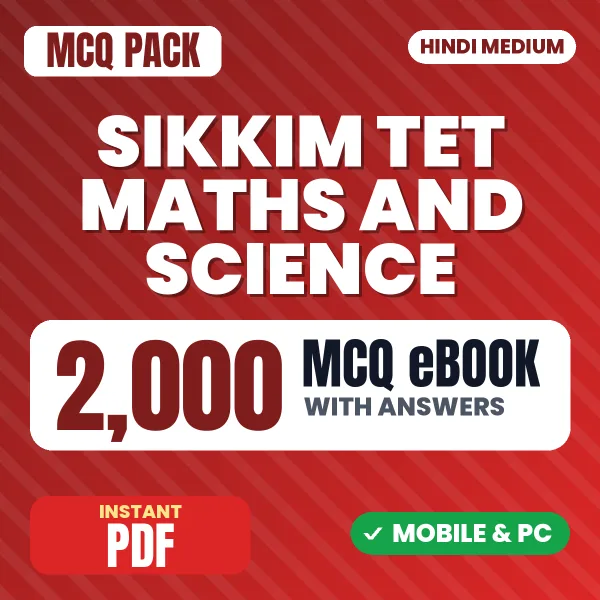 Sikkim TET Mathematics & Science Exam Paper II – 2000 MCQ eBook with Answers | Hindi Medium PDF Download