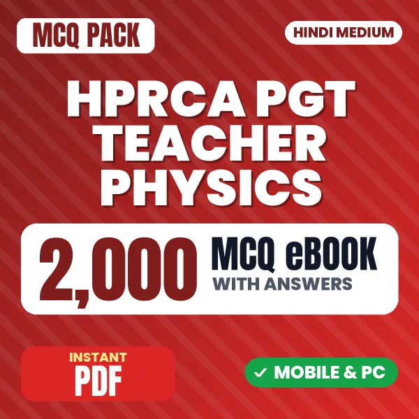 HPRCA PGT Teacher (Physics) Exam – 2000 MCQ eBook with Answers | Hindi Medium PDF Download