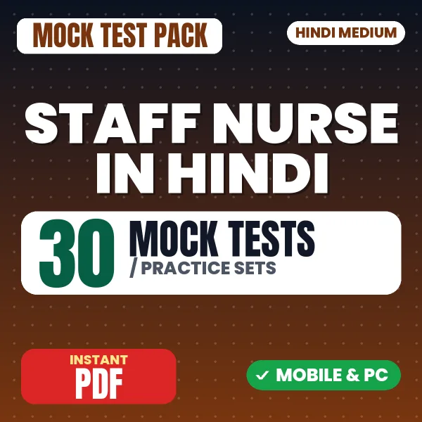 Staff Nurse – 30 Mock Tests / Practice Sets | Hindi Medium PDF Download