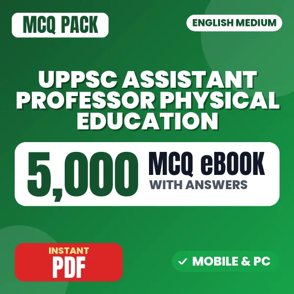 UPPSC Assistant Professor (Physical Education) Prelims Exam – 5000 MCQ eBook with Answers | English Medium PDF Download