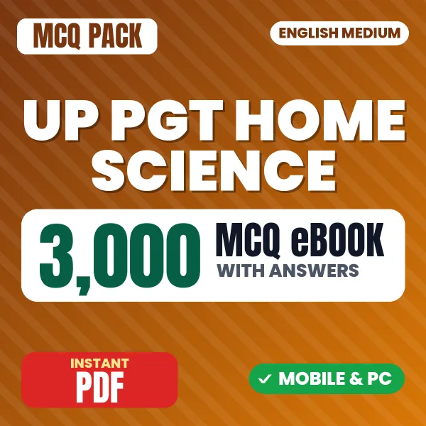 UP PGT Home Science Exam – 3000 MCQ eBook with Answers | English Medium PDF Download