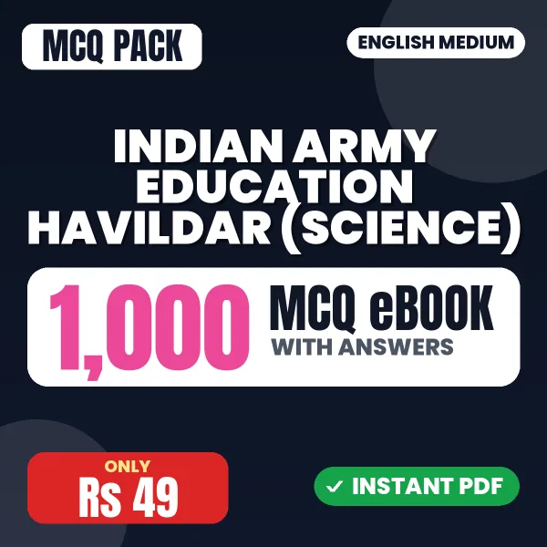 Indian Army Education Havildar (Science) Exam – 1000 MCQ eBook with Answers | English Medium PDF Download