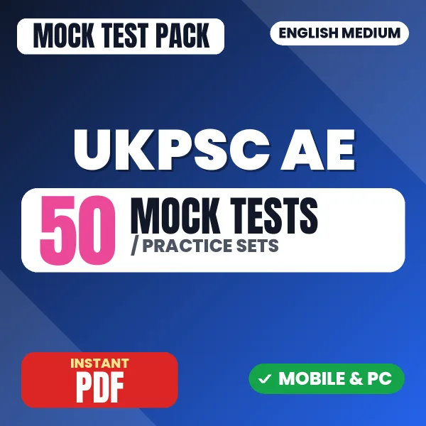 UKPSC AE Paper-3 Exam – 50 Mock Tests / Practice Sets | English Medium PDF Download
