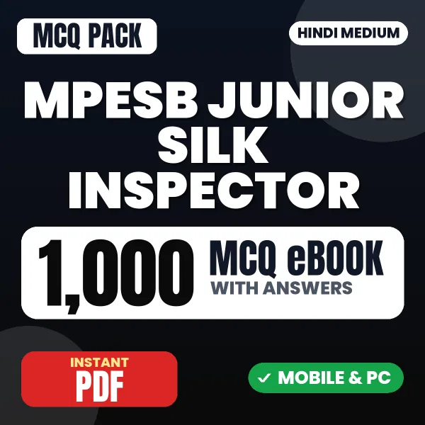 MPESB Junior Silk Inspector Exam – 1000 MCQ eBook with Answers | Hindi Medium PDF Download