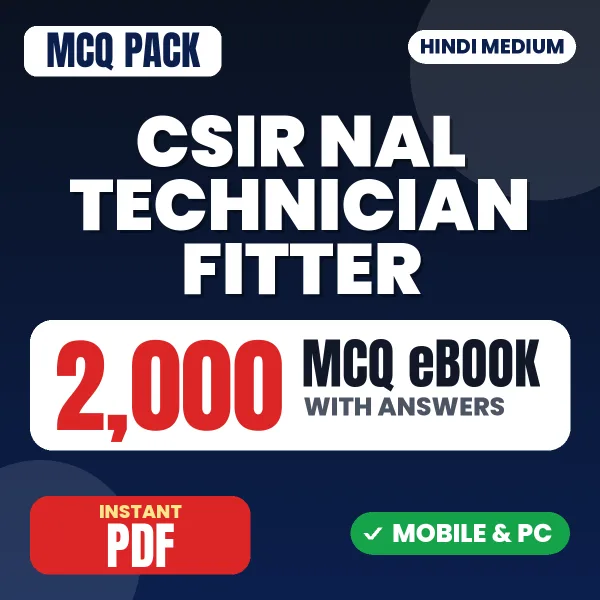 CSIR NAL Technician (Fitter) Paper-2 Exam – 2000 MCQ eBook with Answers | Hindi Medium PDF Download