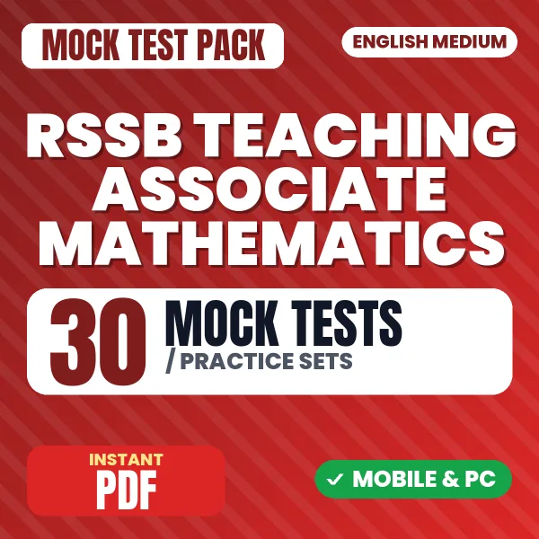 RSSB Teaching Associate (Mathematics) Paper-1 Exam – 30 Mock Tests / Practice Sets | English Medium PDF Download