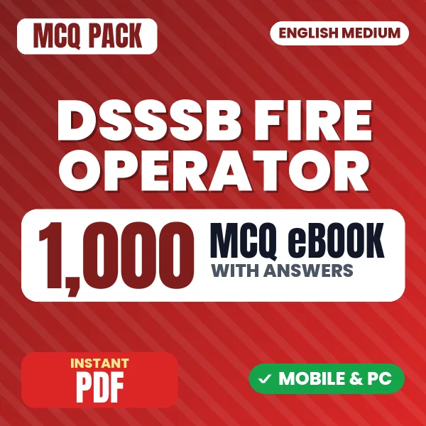 DSSSB Fire Operator Exam – 1000 MCQ eBook with Answers | English Medium PDF Download