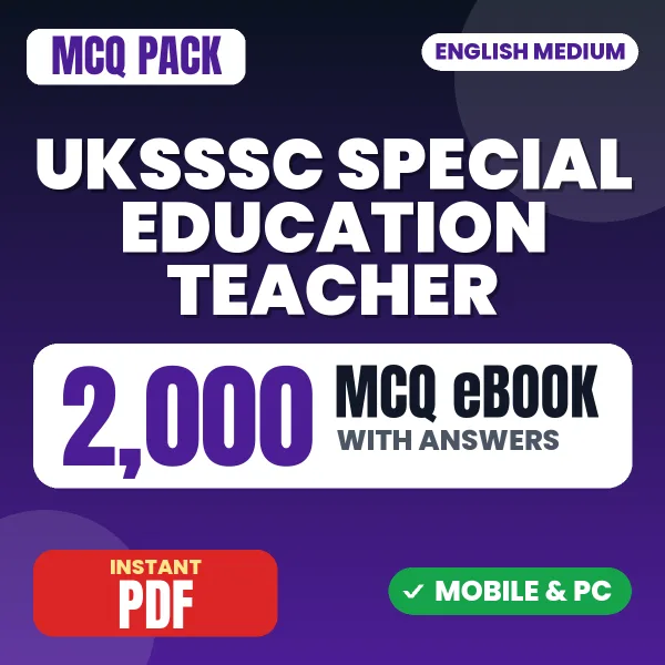 UKSSSC Assistant Teacher LT (Special Education) Exam – 2000 MCQ eBook with Answers | English Medium PDF Download
