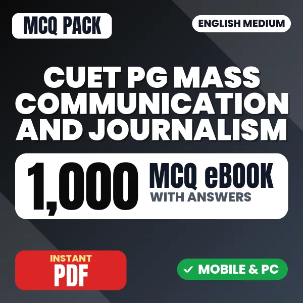 CUET PG Mass Communication and Journalism Exam – 1000 MCQ eBook with Answers | English Medium PDF Download