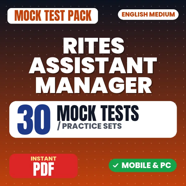 RITES Assistant Manager Exam – 30 Mock Tests / Practice Sets | English Medium PDF Download