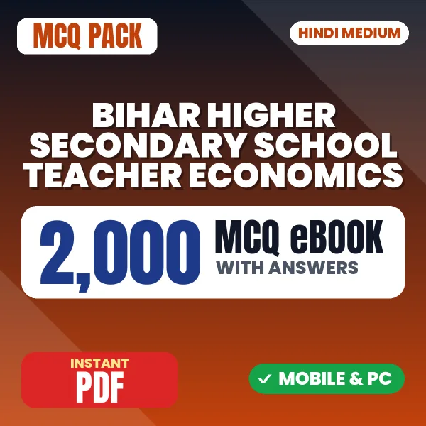 Bihar Higher Secondary School Teacher Economics Exam – 2000 MCQ eBook with Answers | Hindi Medium PDF Download