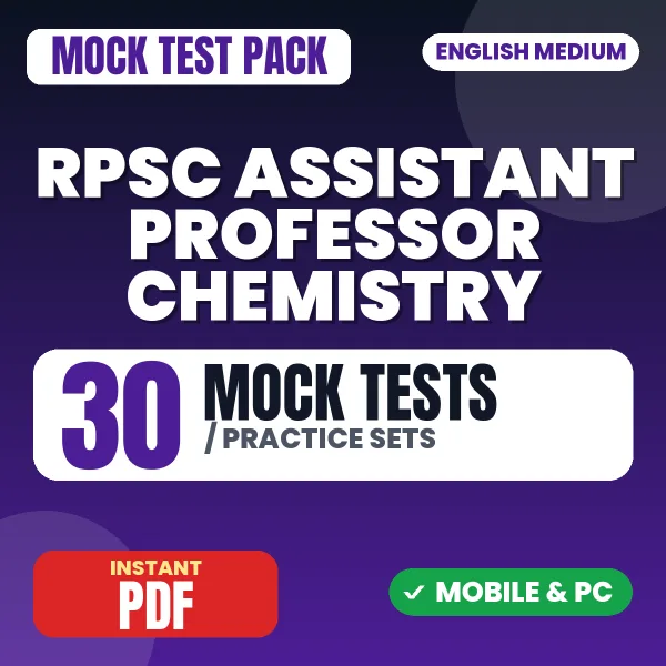 RPSC Assistant Professor (Chemistry) Exam Paper 3 – 30 Mock Tests / Practice Sets | English Medium PDF Download
