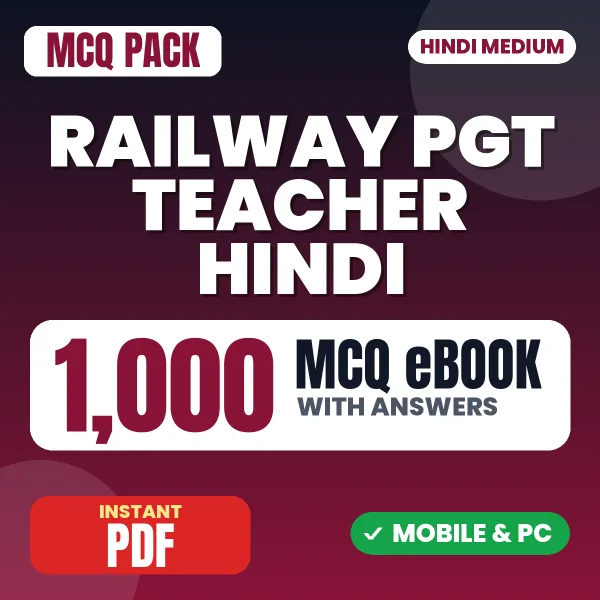 Railway PGT Teacher (Hindi) Exam – 1000 MCQ eBook with Answers | Hindi Medium PDF Download