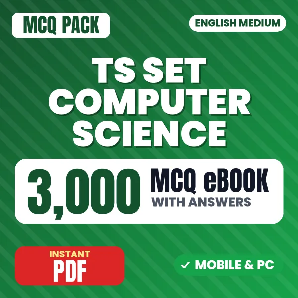 TS SET (Computer Science) Exam – 3000 MCQ eBook with Answers | English Medium PDF Download