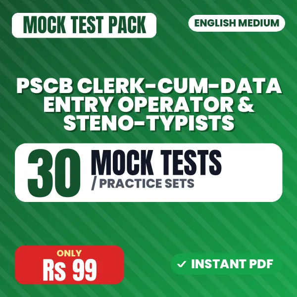 PSCB Clerk-Cum-Data Entry Operator & Steno-Typists Exam – 30 Mock Tests / Practice Sets | English Medium PDF Download