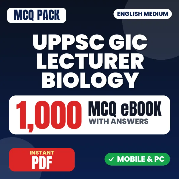 UPPSC GIC Lecturer (Biology) Exam – 1000 MCQ eBook with Answers | English Medium PDF Download