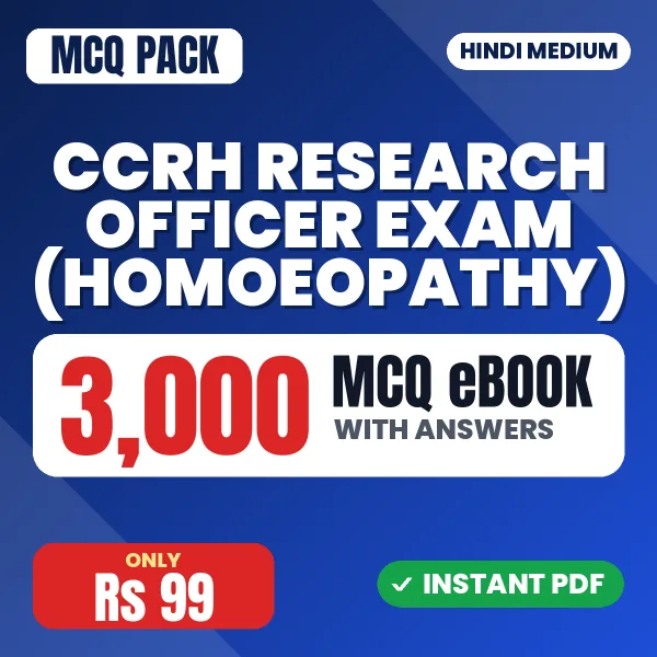 CCRH Research Officer Exam (Homoeopathy) – 3000 MCQ eBook with Answers | Hindi Medium PDF Download