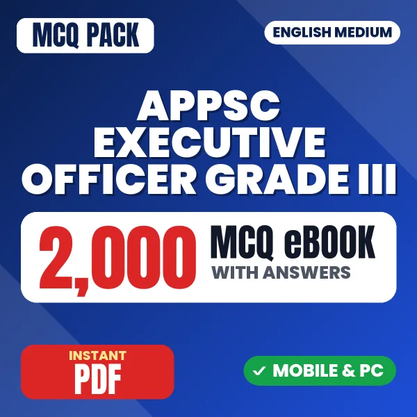 APPSC Executive Officer Grade III Exam Paper 1 – 2000 MCQ eBook with Answers | English Medium PDF Download