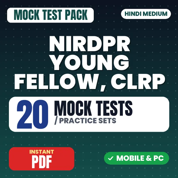 NIRDPR Young Fellow & CLRP Exam – 20 Mock Tests / Practice Sets | Hindi Medium PDF Download