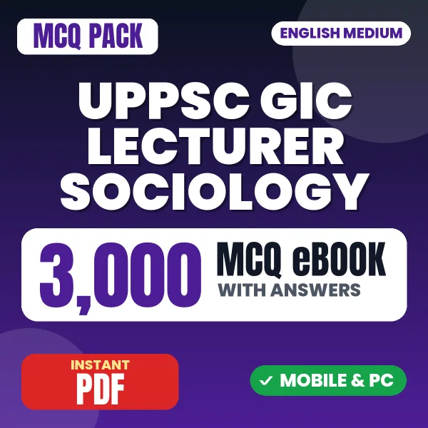 UPPSC GIC Lecturer (Sociology) Prelims Exam – 3000 MCQ eBook with Answers | English Medium PDF Download