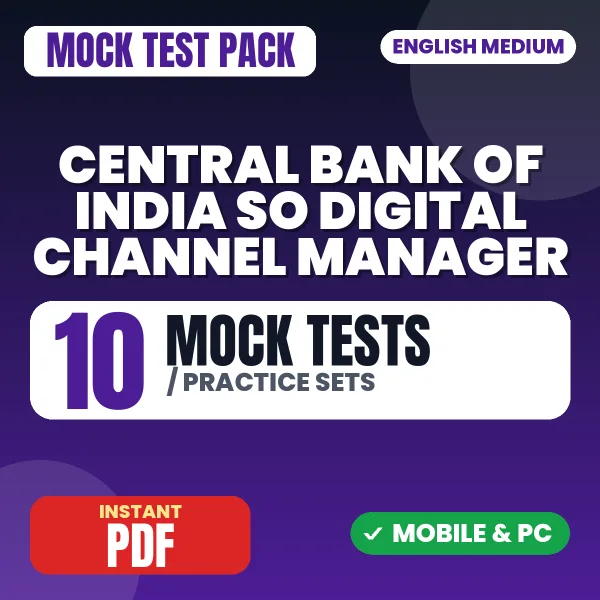 CBI SO (Digital Channel Manager / Digital Application Specialist) Exam – 10 Mock Tests / Practice Sets | English Medium PDF Download