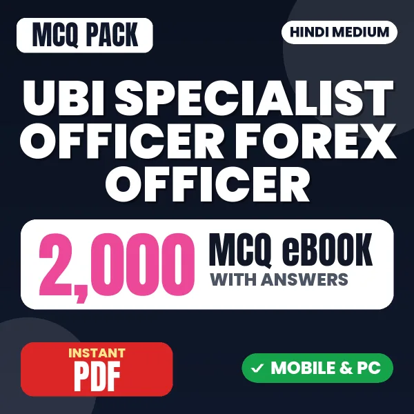 UBI Specialist Officer (Forex Officer) Exam – 2000 MCQ eBook with Answers | Hindi Medium PDF Download