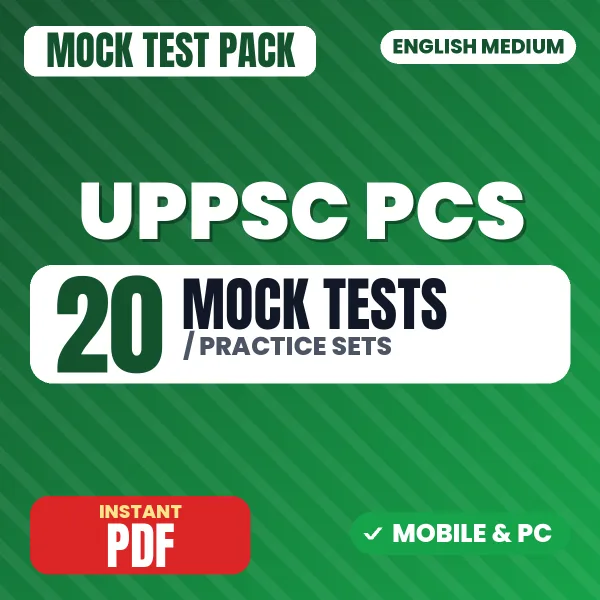 UPPSC PCS Prelims Exam Paper 2 – 20 Mock Tests / Practice Sets | English Medium PDF Download