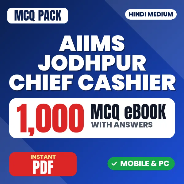 AIIMS Jodhpur Chief Cashier Exam – 1000 MCQ eBook with Answers | Hindi Medium PDF Download